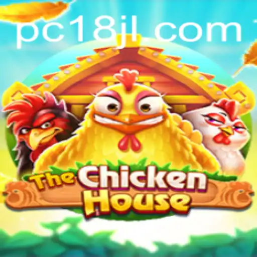 The Exciting World of TheChickenHouse: A Game of Adventure and Strategy