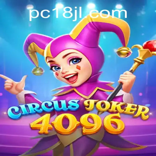 Enter the World of CircusJoker4096: A Captivating Game Journey