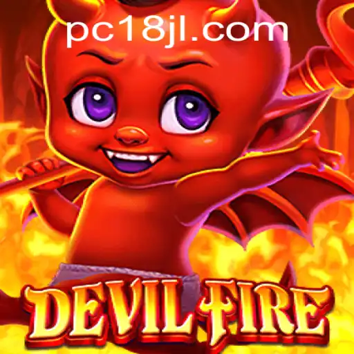 Unleashing the Thrills of DevilFire: A Comprehensive Guide